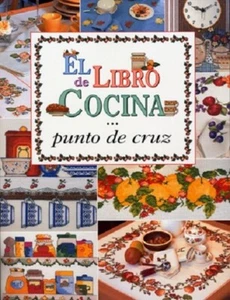 OOP Spainish cross stitch magazine. El De Libro Cocina Punto De Cruz - Picture 1 of 1