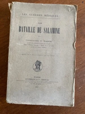 MILITARIA LA BATAILLE DE SALAMINE COSTANTIN RADOS Paris Fontemoig 1915 Francese - Immagine 1 di 4