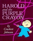 Harold and the Purple Crayon by Johnson, Crockett