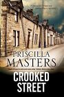 Crooked Street : A Joanna Piercy Police Procédure, livre de poche par Masters, Pri...