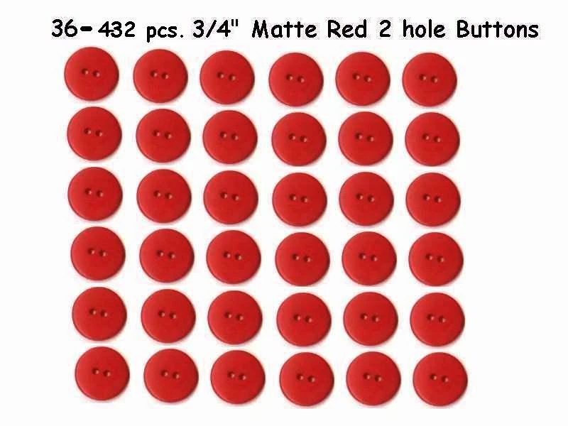 36 - 432 Buttons of Matte Red Scarlet Color 3/4" 2 hole  - Image 1 of 1