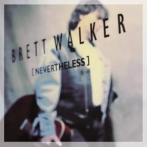 Brett Walker - Nevertheless (CD) - Picture 1 of 1