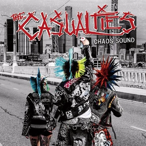 Chaos Sound by Casualties (CD, 2016)