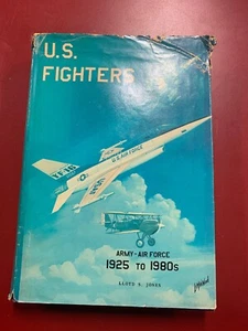 Lloyd S. Jones US Fighters Aero Publishers Buch Club Edition 1975 Hardcover - Bild 1 von 3