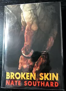 Broken Skin Nate Southard Fine HC Thunderstorm 2009 SIGNED LTD Keene - Picture 1 of 4
