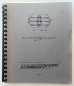 BOEING : BCAC CAD/CAM EXECUTIVE SUMMARY D6-52009 : Rare 1984 - Bild 1 von 6