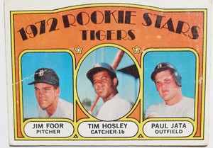 1972 Topps Baseball Tigers Rookie Stars #257 Foor Hosley Jata