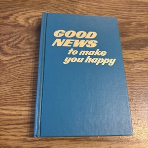 Good News to Make you Happy HC Watchtower Bible and Tract Society 1st ed. 1976 - Imagen 1 de 5