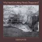 Deerhunter CD Why Hasn't Everything Already Disappeared ?