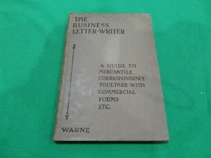THE BUSINESS LETTER WRITER A GUIDE TO CORRESPONDENCE #HARDCOVER BOOK# - Picture 1 of 9