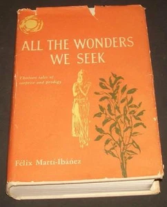 1964 All the Wonders We Seek Felix Marti Ibanez Weird Tales Surprise ProdigyHCDJ - Picture 1 of 6