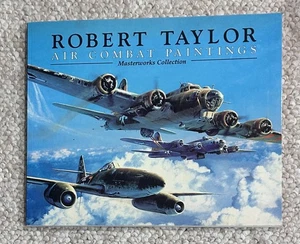 COOL! Robert Taylor Air Combat Paintings, Masterworks Collection - Picture 1 of 2