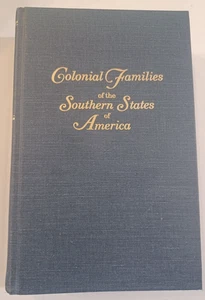 Colonial Families Of The Southern States Of America By Hardy, Genealogy... - Bild 1 von 13