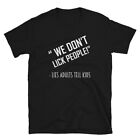 T-shirt WE DON'T LICK PEOPLE Coworker Office Żart