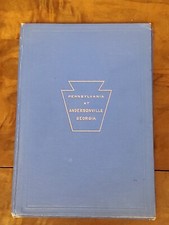 Pennsylvania at Andersonville Georgia Ceremonies by Col. James D Walker 1909 1st
