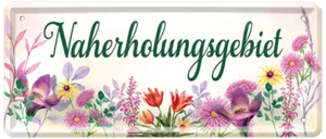 ''Naherholungsgebiet (Blumen unten)'' 28x12cm Blechschild - Imagen 1 de 4