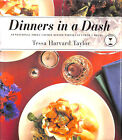 Dinners in a Dash: Sensational Three-Course Dinner Parties in Under 2 Hours
