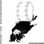 Underground Railroad Sticks and Stones (Vinyl) 12" Album