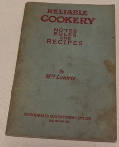 Reliable Cookery Notes, Rules and Recipes by Mrs. Lawrie, Revised Edition - Imagen 1 de 7