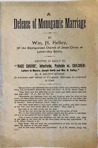 H Kelley / Verteidigung der monogamen Ehe von WM H. Kelley der Reorganisierten - Bild 1 von 2