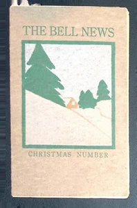 The Bell News William Bell School Christmas Magazine 1916 Rare School Public. - Picture 1 of 9