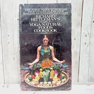 Yoga Natural Foods Cookbook 1970 Richard Hittleman PB Vintage Health 3rd Print - Imagen 1 de 8