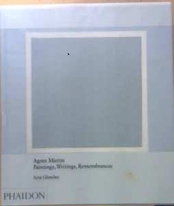 Agnes Martin Paintings, Writings, Remembrances Arne Glimcher Phaidon book - Picture 1 of 12