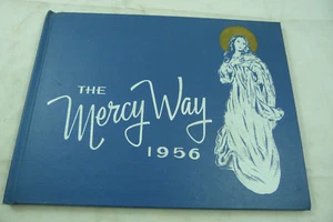 Vintage 1956 THE MERCY WAY St Joseph School Nursing Mason City IA Jahrbuch  - Bild 1 von 7
