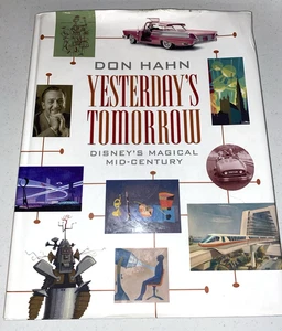 Yesterday's Tomorrow Disney's Magical Mid-Century Don Hahn Hardcover 2017 READ - Imagen 1 de 7