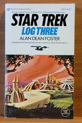 Star Trek Log Three by Alan Dean Foster Ballantine 24260 2nd Print 1975 Unread? - Image 1 of 4