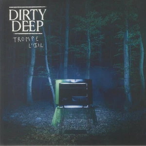 DIRTY DEEP - Trompe L'oeil - Vinyl (LP + insert) - Picture 1 of 1
