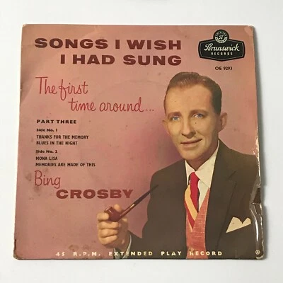 Bing Crosby - Songs I Wish I Had Sung 7" 1st Press EP Vinyl Record - OE 9293 - Image 1 of 4
