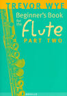 A Beginners Book For The Flute Part 2 Trevor Wye Flute  Book [Softcover]