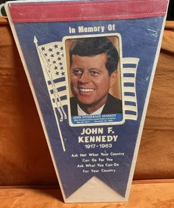 Authentic JOHN F.KENNEDY OUR 35TH PRESIDENT IN MEMORY OF PENNANT VTG 1963 - Picture 1 of 2
