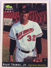 1991 High Desert Mavericks-Classic BEST Minor Lg Baseball Card-Royal Thomas, Jr.