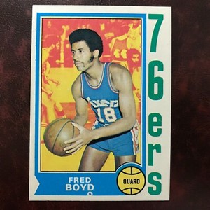 1974-75 Topps Set FRED BOYD #154 PHILADELPHIA 76ERS - NR-MINT *HIGH GRADE*