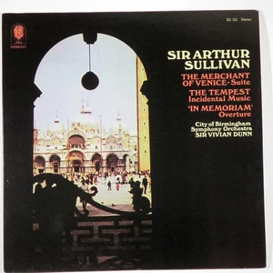 Sir Vivian Dunn - Sir Arthur Sullivan: The Tempest/ 'In Memoriam' The Merchant ( - Picture 1 of 1