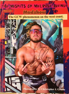 The Misfits Of Melrose Avenue (Volume 2) "Mudshow" - Signed By Joey Janela - Image 1 of 4