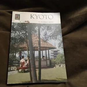 Kyoto by Yoshikazu Izumoji 1979 Color Books Printed In Japan Thomas I. Elliott - Picture 1 of 8