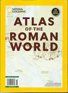 NATIONAL GEOGRAPHIC MAGAZINE SPECIAL 2020, ATLAS OF THE ROMAN WORLD, 30 MAPS. - Foto 1 di 1