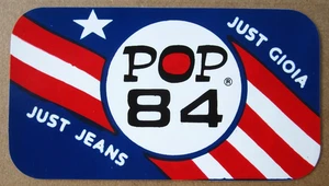 ADESIVO/STICKER "POP 84 - JUST JEANS - JUST GIOIA" - Casual Wear - Anni '80 - Picture 1 of 1
