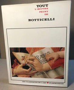 Tout l'oeuvre peint de Botticelli | Collectif | Bon état - Picture 1 of 1