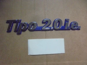 FIAT "Tipo 2.0 i.e." STEMMA SIGLA LOGO TARGHETTA BADGE EMBLEMA FREGIO - Imagen 1 de 1