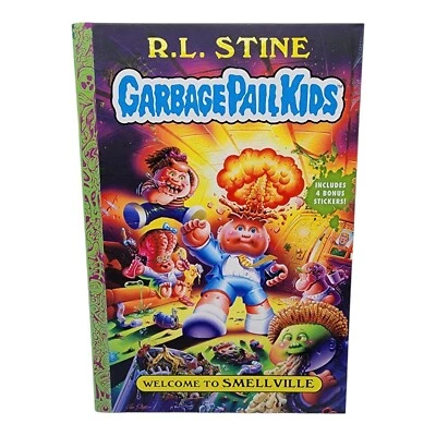 R.L Stine Welcome To Smellville Garbage Pail Kids Book 1 W/ TOPPS Bonus Stickers - Image 1 of 3