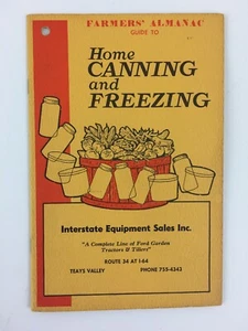 Farmers Almanac Home Canning Freezing Interstate Equipment Advertising Book 1975 - Foto 1 di 6
