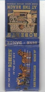 Streichholzheft - Roberts by the Beach - San Francisco - Dine - Dance - unvollständig - Bild 1 von 2