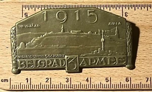 Austro-Hungary WWI badge Conquest Belgrade Serbia 1915.year - Picture 1 of 5