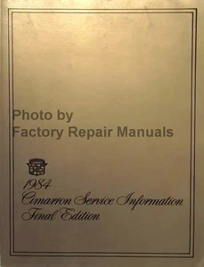 1984 Cadillac Cimarron Factory Service Manual Original Shop Repair Final Edition - Picture 1 of 2