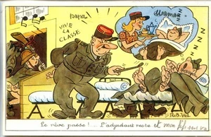 CP Humour Militaire - Le rêve passe... - Picture 1 of 2