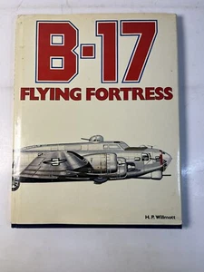 B-17 Flying Fortress by H.P. Willmott HB/DJ 1980 - Bild 1 von 22